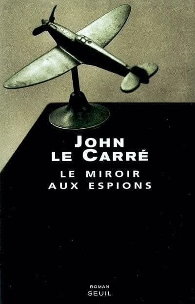 Le miroir aux espions : roman