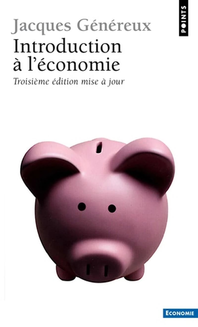Introduction à l'économie (3a éd. mise à jour) Jacques Généreux