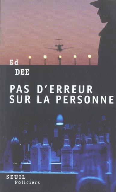 Pas d'erreur sur la personne : roman