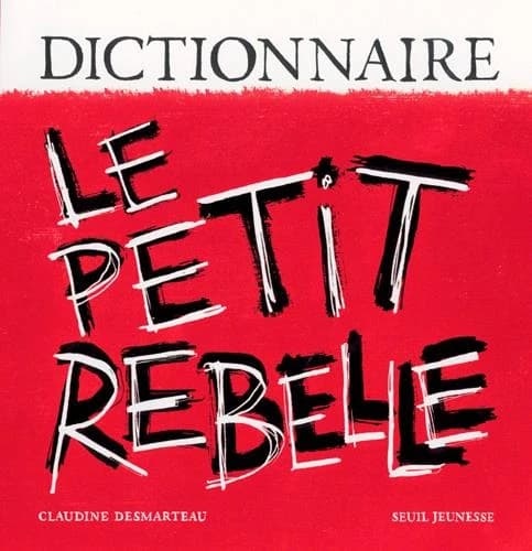 Le petit rebelle