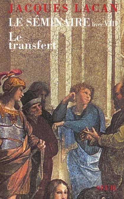 Le transfert : 1960-1961. Livre VIII (2e éd. corr.) de Jacques Lacan ; texte établi par Jacques-Alain Miller