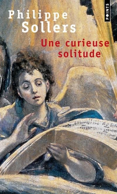 Une curieuse solitude : roman