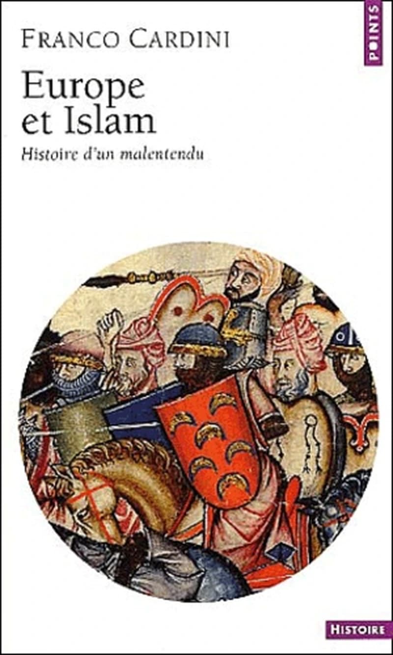 Europe et islam : histoire d'un malentendu