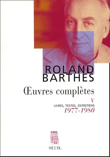 Oeuvres complètes (Nouv. éd.) Roland Barthes