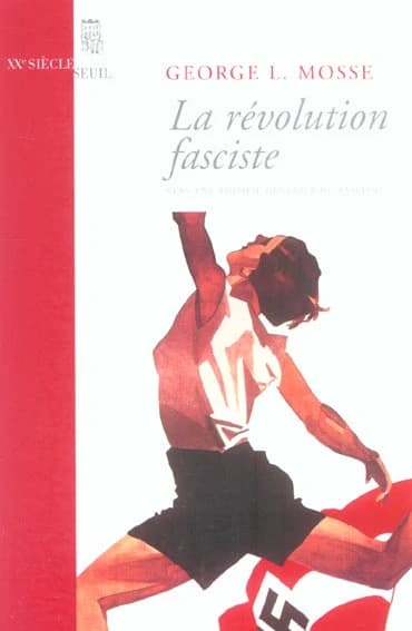 La révolution fasciste : vers une théorie générale du fascisme