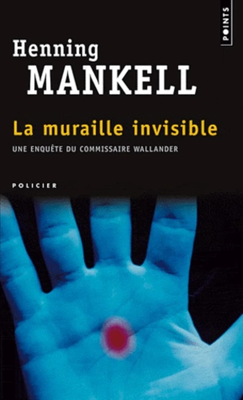 La muraille invisible : roman