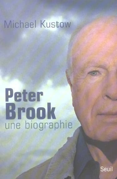 Peter Brook : une biographie