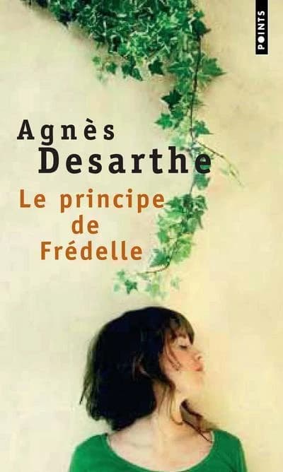Le principe de Frédelle : roman