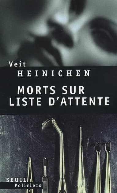 Mort sur liste d'attente : roman