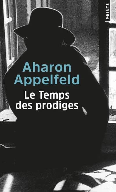 Le temps des prodiges : roman