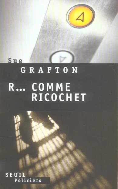 R comme ricochet : roman