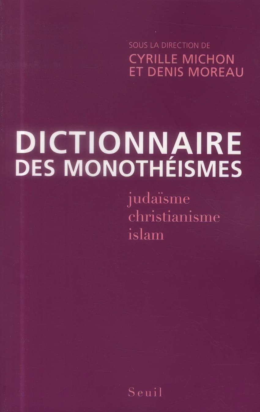 Dictionnaire des monothéismes