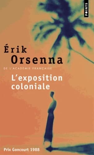 L'exposition coloniale : roman