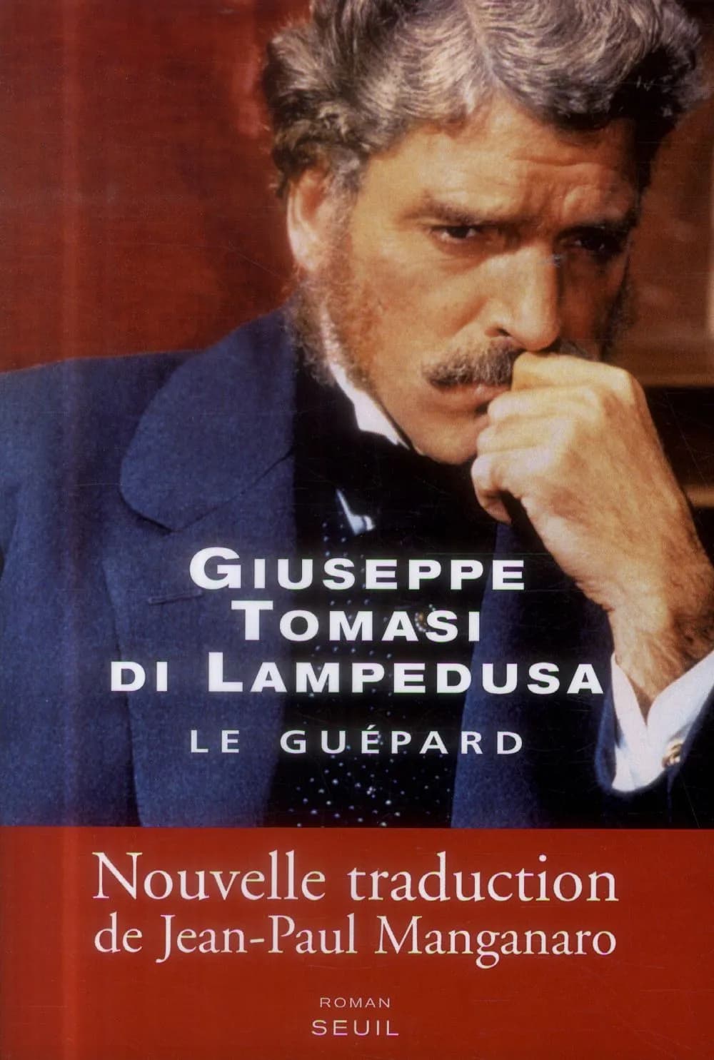 Le Guépard : roman (Nouvelle éd. et postface) Giuseppe Tomasi di Lampedusa ; traduit de l'italien par Jean-Paul Manganaro