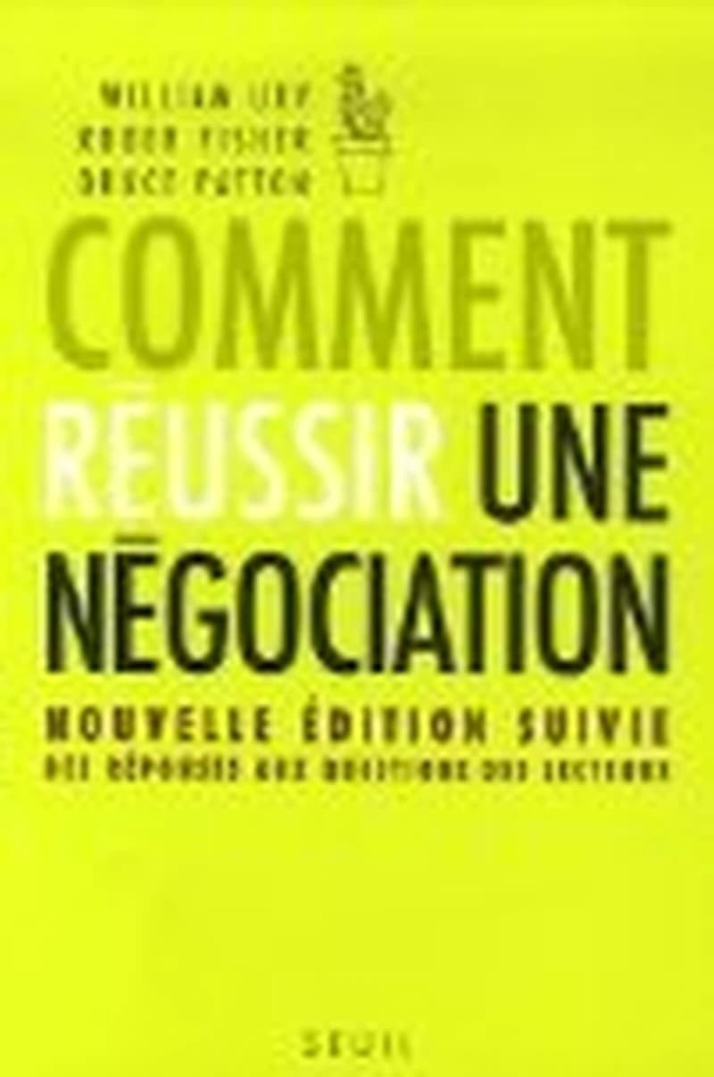 Comment réussir une négociation