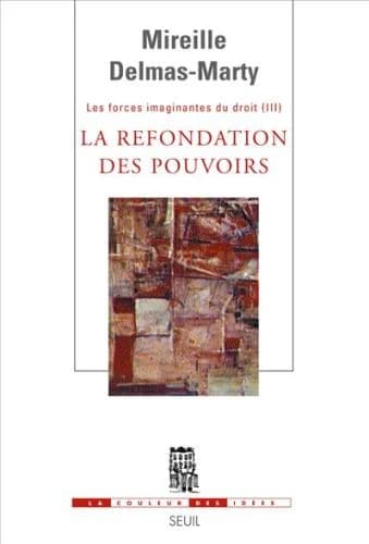 La refondation des pouvoirs