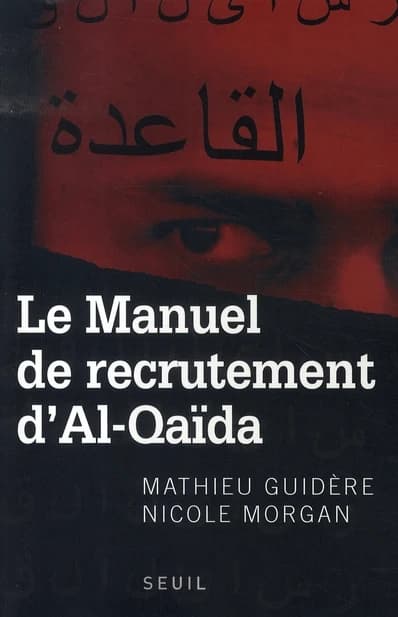 Le manuel de recrutement d'Al-Qaïda
