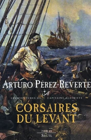 Corsaires du Levant : roman
