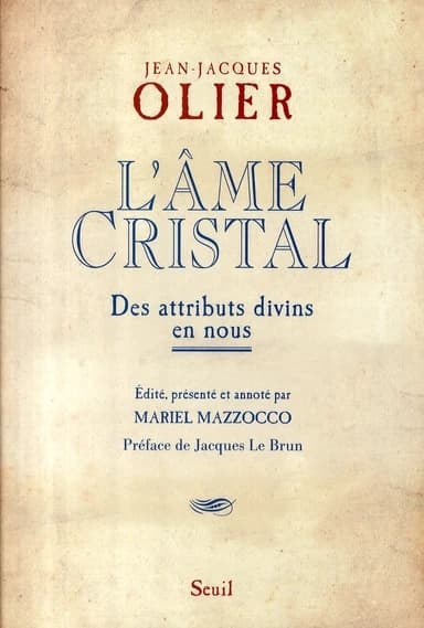L'âme cristal : des attributs divins en nous