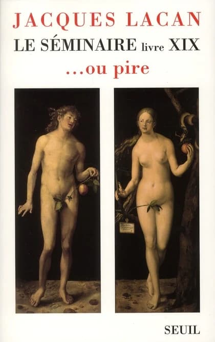 Le séminaire. Livre XIX, Ou pire : [1971-1972]