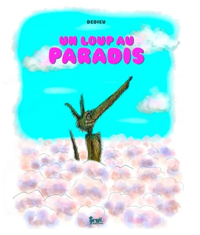 Un loup au paradis