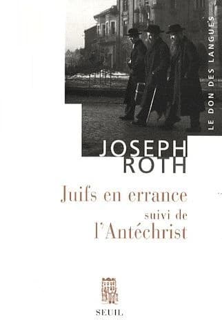 Juifs en errance ; suivi de L'Antéchrist : essais