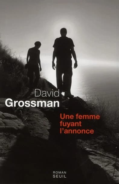 Une femme fuyant l'annonce : roman