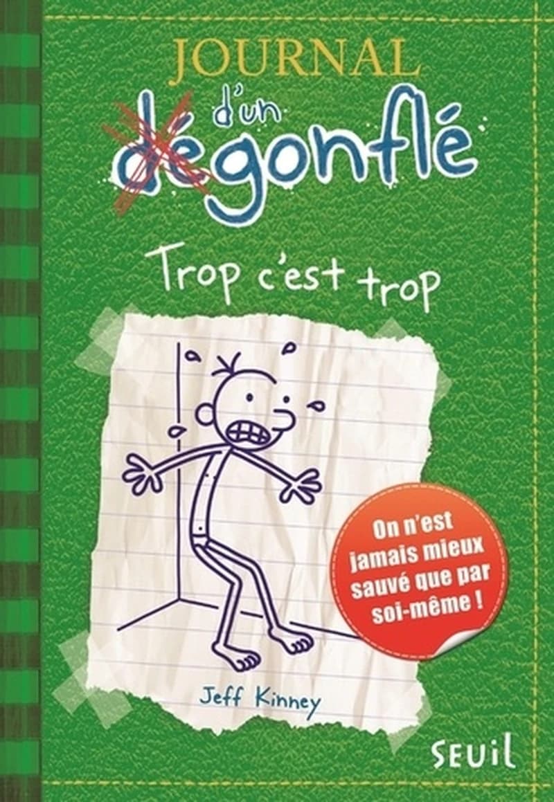 Journal d'un dégonflé Trop c'est trop 3