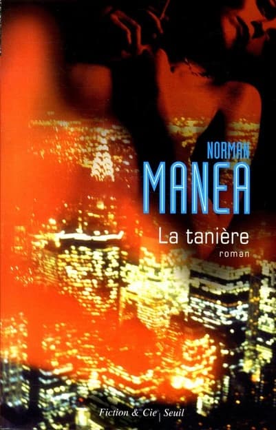 La tanière : roman