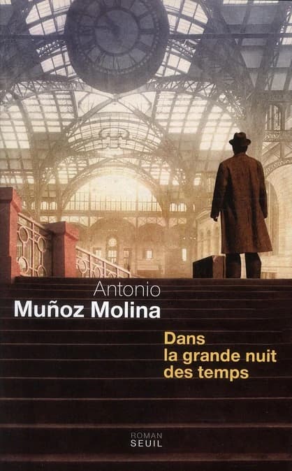 Dans la grande nuit des temps : roman
