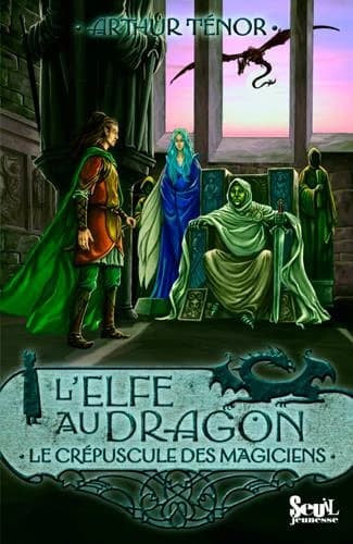 L'elfe au dragon Tome 6