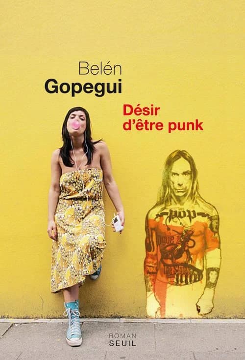Désir d'être punk : roman