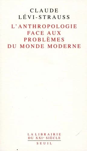 L'anthropologie face aux problèmes du monde moderne