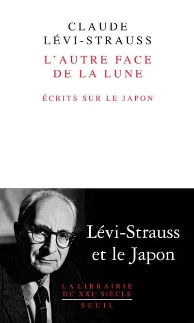 L'autre face de la lune : Ecrits sur le Japon