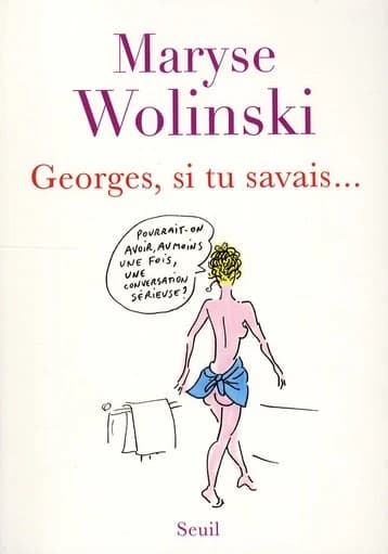 Georges, si tu savais : récit