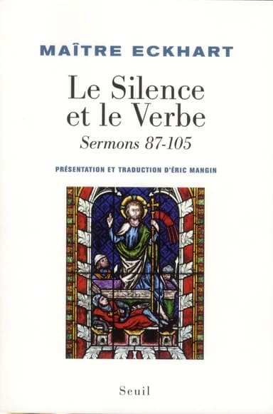 Le silence et le Verbe : sermons 87-105