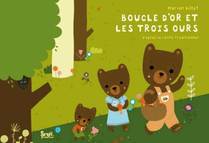 Boucle d'Or et les trois ours : d'après le conte traditionnel