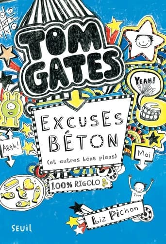 Excuses béton : et autres bons plans