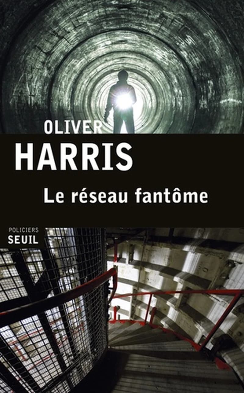 Le réseau fantôme : roman