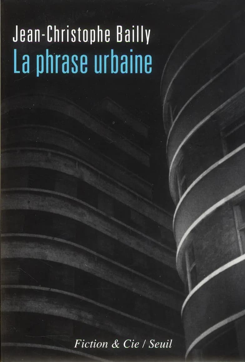 La phrase urbaine : essai