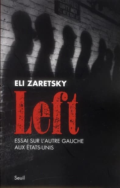 Left : essai sur l'autre gauche aux États-Unis