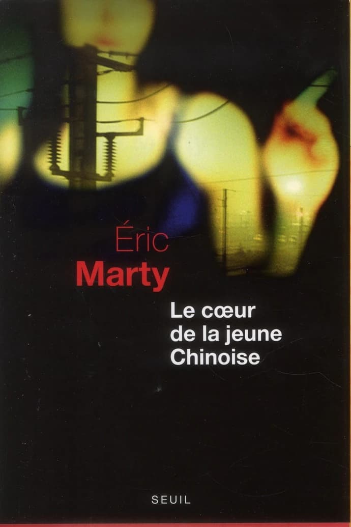 Le coeur de la jeune Chinoise : roman