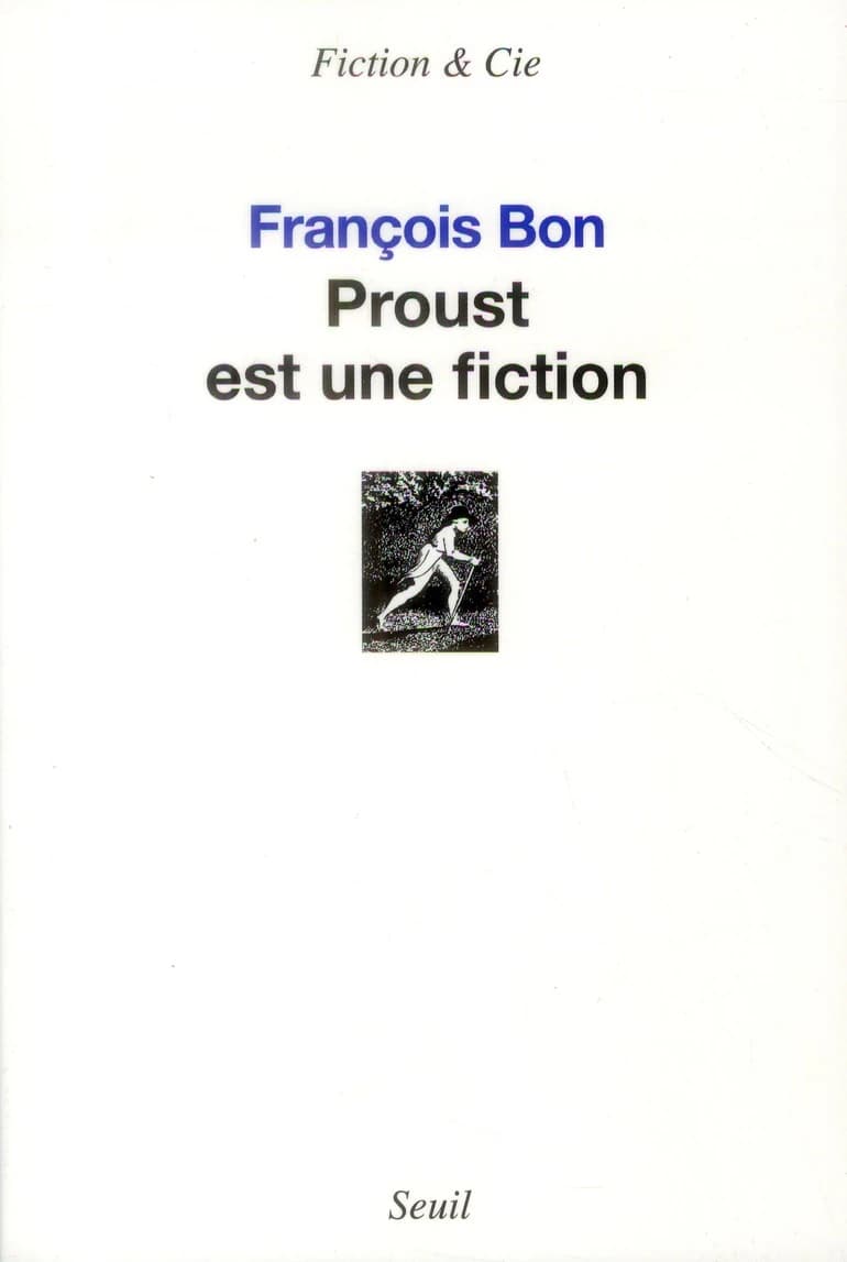 Proust est une fiction