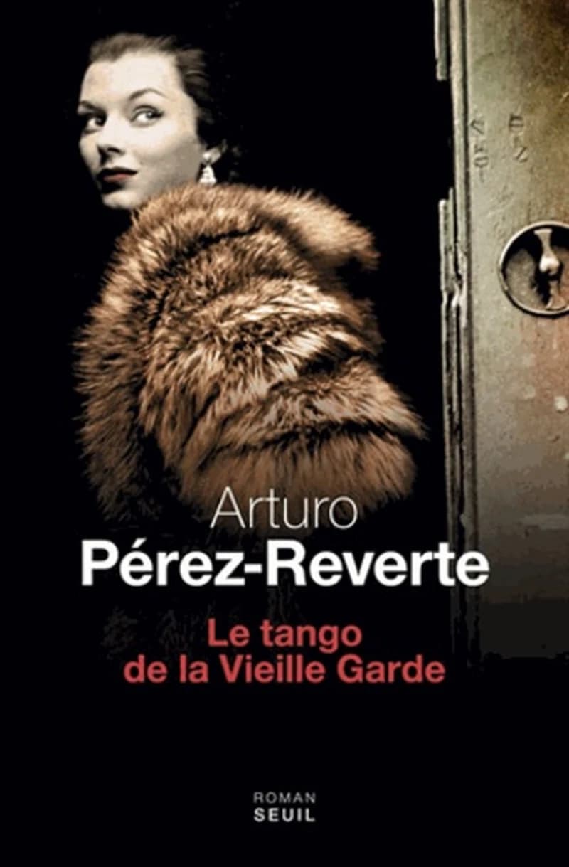 Le tango de la vieille garde : roman