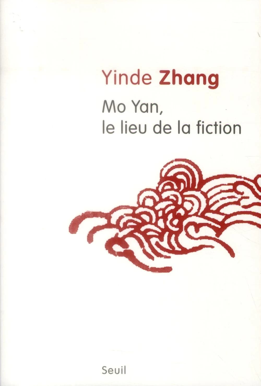 Mo yan, le lieu de la fiction