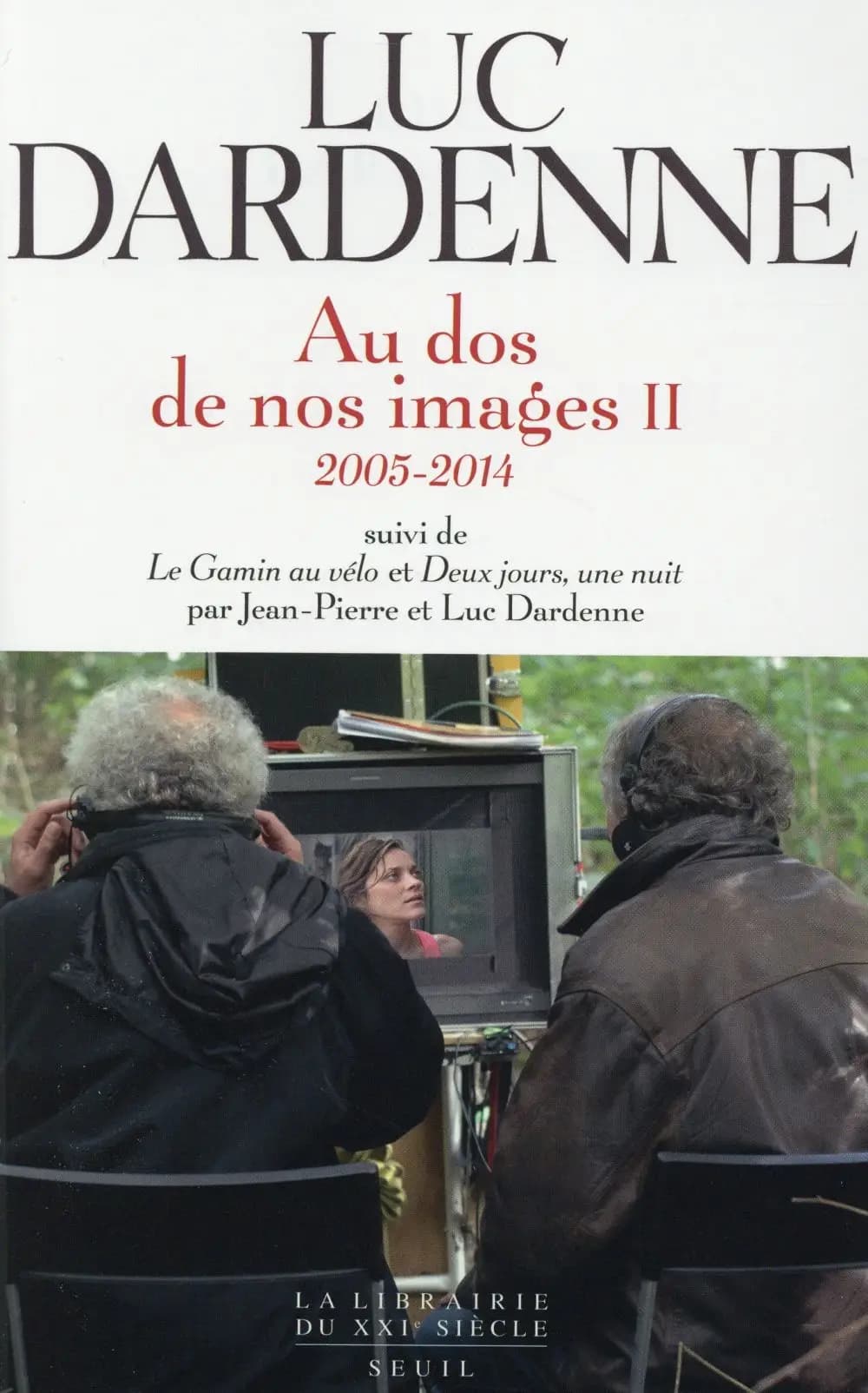 Au dos de nos images. II, 2005-2014