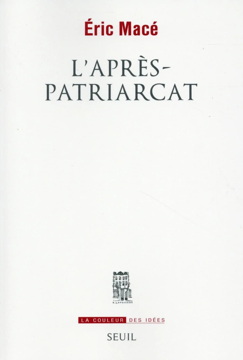 L'après-patriarcat