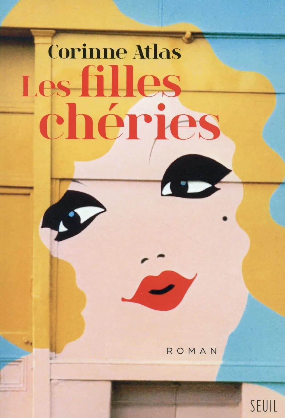 Les filles chéries : roman