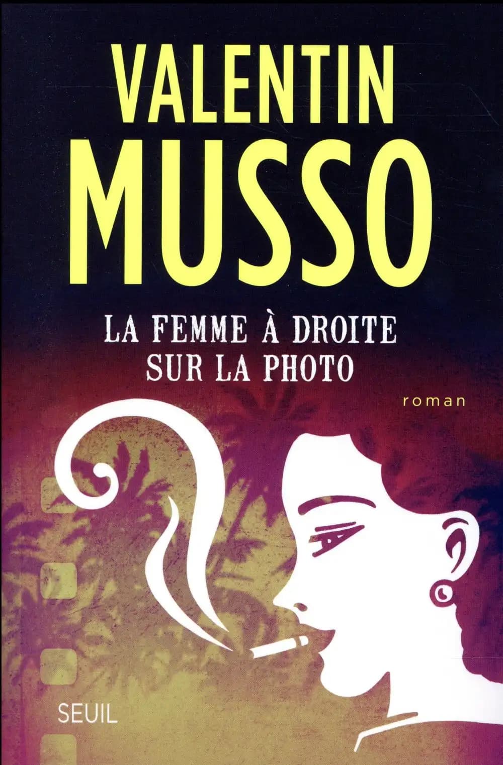 La femme à droite sur la photo : roman