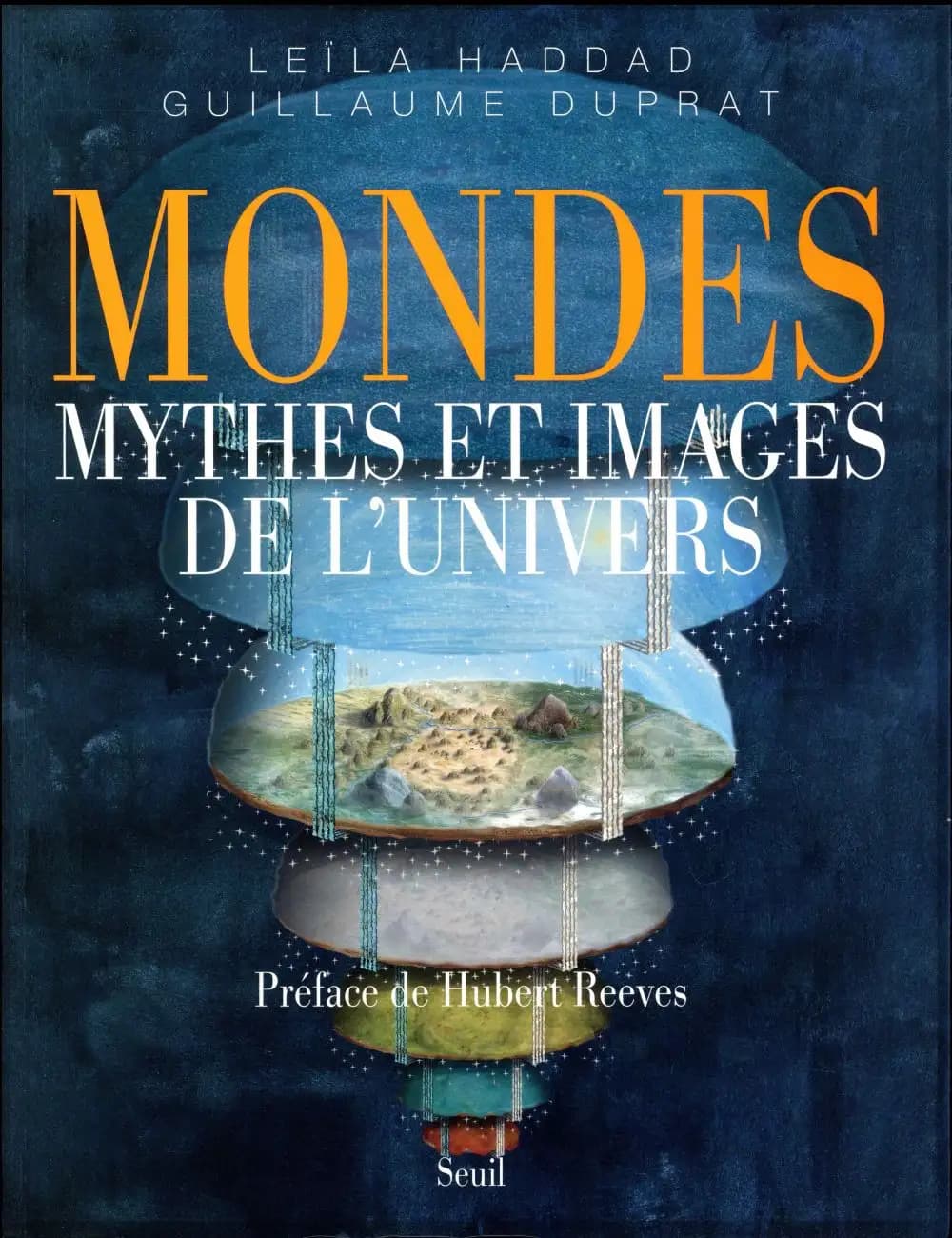 Mondes : mythes et images de l'univers